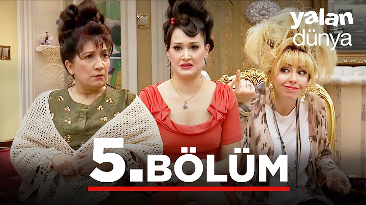 Yalan Dünya 5. Bölüm