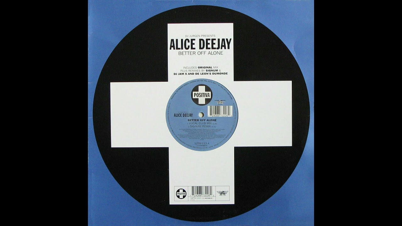 DJ Jurgen Presents Alice Deejay - Better Off Alone [Vinyl 12"] 1999