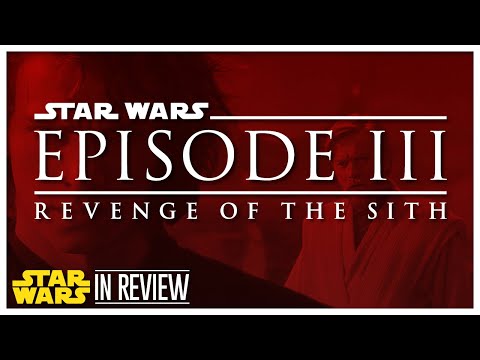 star-wars-episode-3:-revenge-of-the-sith---every-star-wars-movie-reviewed-&-ranked