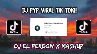 Sound Danzz? 🎟 - DJ EL PERDON X MASHUP VIRAL TIK TOK 🎶🎶