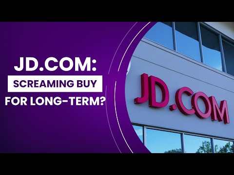 JD.COM IS A GREAT BET ON THE LONG-RUN! | JD.com Stock Analysis and Valuation | Intrinsic Value | $JD