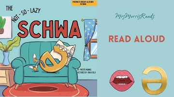 THE NOT-SO-LAZY SCHWA Read Aloud