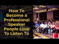 How To Become A Professional Speaker by Manoj Vasudevan World Champion of Public Speaking - Part 1