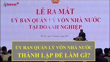 Ủy ban quản lý vốn nhà nước tại doanh nghiệp được thành lập
