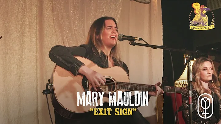Mary Mauldin - "Exit Sign"
