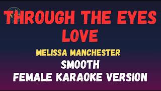 Through the eyes of love - KARAOKE -