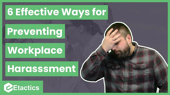 6 Effective Ways for Preventing Workplace Harassment