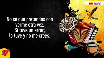 Acaso No Me Crees, Patricia Teherán, Video Letra - Sentir Vallenato