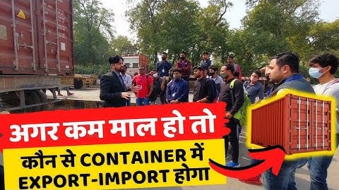 Practical Export | Different types of shipping container | What is Lcl and Fcl | Export Experts .