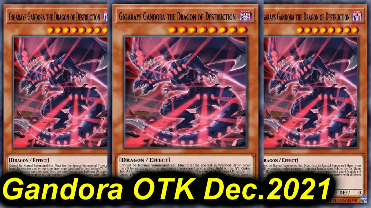 gandora yugioh deck 【YGOPRO】GANDORA OTK DECK DECEMBER 2021