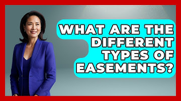 What Are The Different Types Of Easements? - Home Investing Experts
