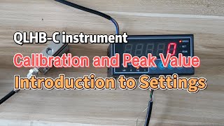 QLCHB - Calibration and Peak Setting for Load cell Indicators