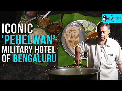 Iconic 'Pehelwan' Ranganna Military Hotel In Bangalore Run By Wrestlers | Curly Tales