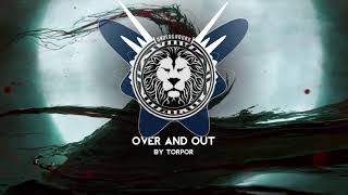 Torpor - Over and Out