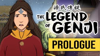 Prologue  End of An Era | The Legend of Genji