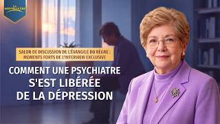 Salon de discussion de l'Évangile du Règne : moments forts de l'interview exclusive – Comment une psychiatre s'est libérée de la dépression