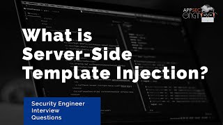 What Is Server-Side Template Injection? Security Engineer Interview Questions