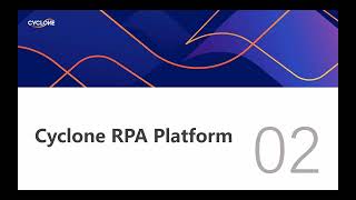 Cyclone RPA Overview