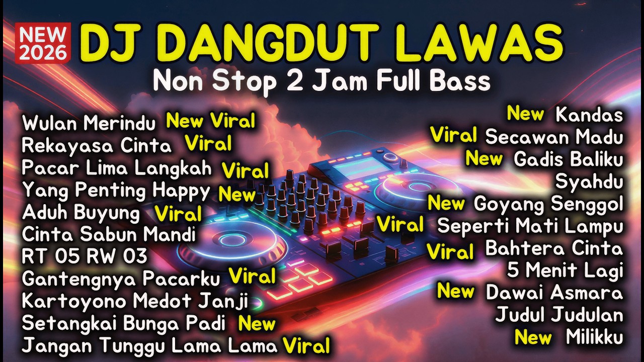 DJ Dangdut Lawas Remix Nonstop 2 Jam Full Bass | Rekayasa Cinta, Pacar Lima Langkah, Wulan Merindu