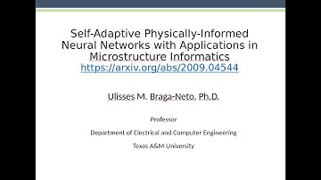 TAMIDS SciML Workshop: Self-Adaptive Phys-Informed-NNs with Apps in Microstructure Informatics