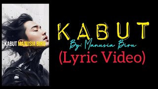 Kabut (Lyric Video)