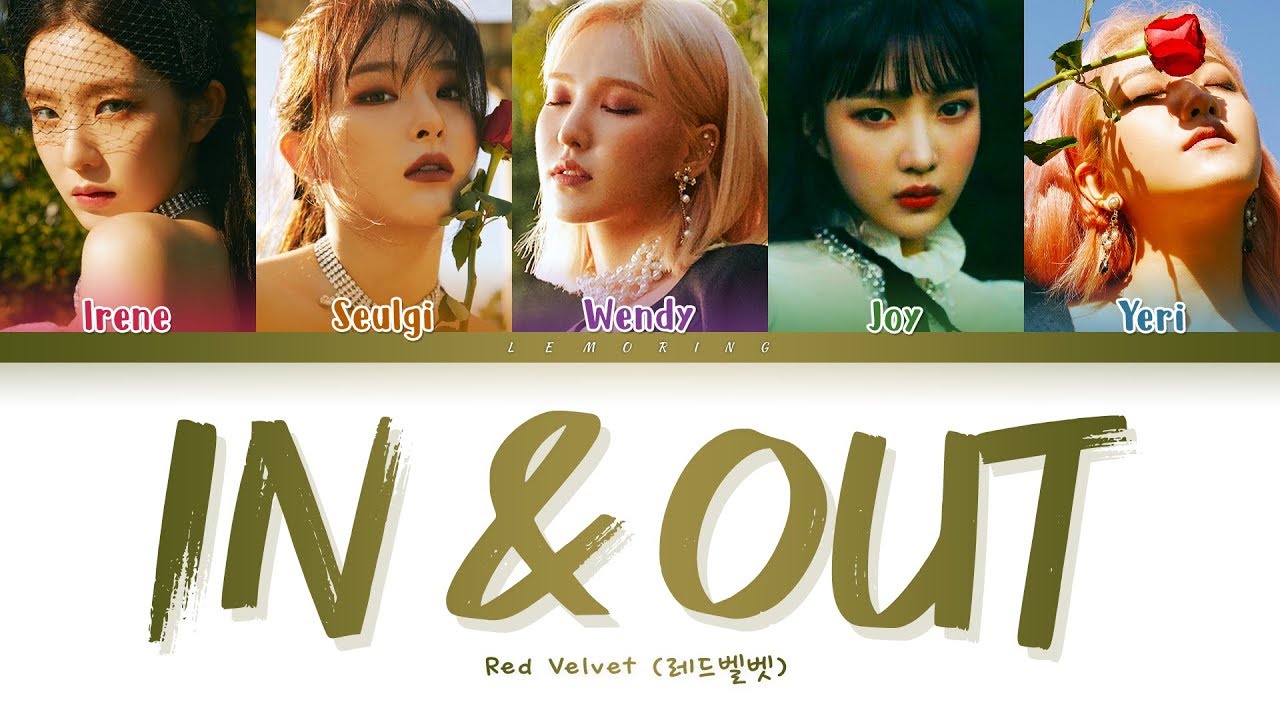 Red Velvet In \u0026 Out Lyrics (레드벨벳 In \u0026 Out 가사) [Color Coded Lyrics/Han/Rom/Eng]