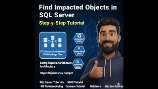 Find Impacted Objects in SQL Server | Step-by-Step Tutorial