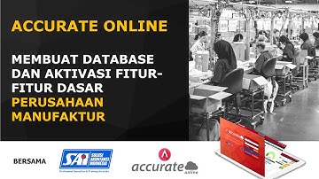 01. MEMBUAT DATABASE DAN AKTIVASI FITUR DASAR PERUSAHAAN MANUFAKTUR