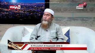 [LIVE] Ustadz Mas'ud Mahmud, Lc. - Al-Khulashoh Al-Asasiyyah Fil Qawaidin Nahwiyyah (2)