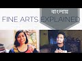    fine arts explained in bengali by arpita das  journey of an artist   wcb  10