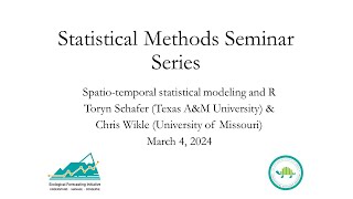 Statistical Methods Series: Spatio-temporal modeling and R