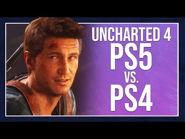 Uncharted 4 looks better than ever on PS5 – The Voyager