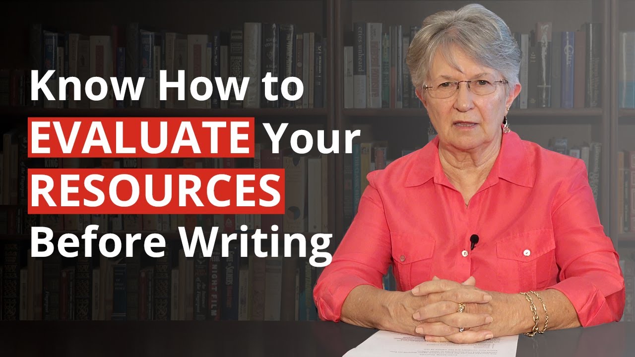 Know How to Evaluate Your Resources Before Writing - YouTube