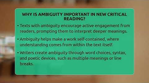 Why Is Ambiguity Important In New Critical Reading? - The Prose Path
