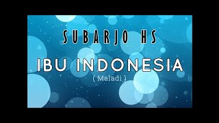 IBU INDONESIA - Subarjo HS (Album Malam Kenangan)