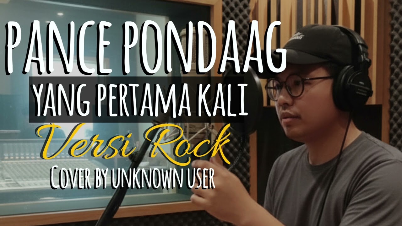 Yang Pertama Kali – Pance Pondaag | Rock Cover (Emosional & Clean)