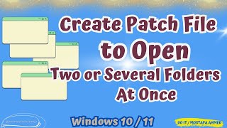 how to create a batch file to open several specific folders at once