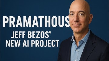 Jeff Bezos’s New AI Start-Up ‘Project Prometheus