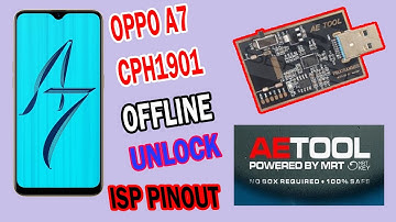 OPPO A7 Password Offline Unlock With AE TOOL(MRT KEY)
