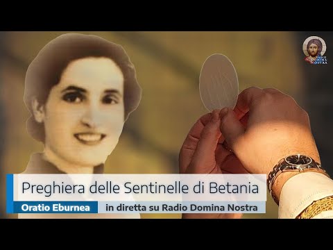 PREGHIERA DELLE SENTINELLE DI BETANIA