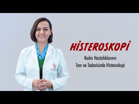 Histeroskopi Nedir?
