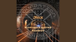 BadBoy - Jinx
