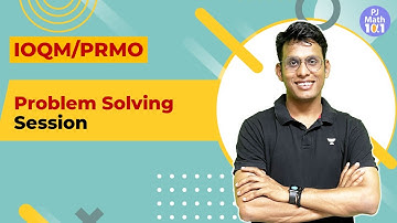 L7 | IOQM PRMO | Problem Solving Session | Prashant Jain