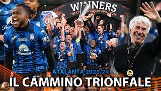 Il Cammino dell’Atalanta verso la vittoria dell'Europa League | Road to Victory 2024