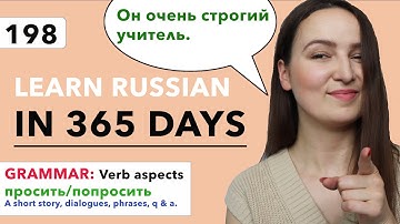 DAY #198 OUT OF 365 | LEARN RUSSIAN IN 1 YEAR