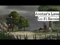 Avatars love lofi remix