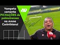 Ficou PU**? Vampeta comenta pichações de palmeirenses na Arena Corinthians!