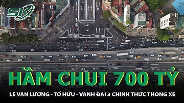 Hà Nội: Chính Thức Thông Xe Hầm Chui 700 Tỷ Qua “Điểm Đen Ùn Tắc” I SKĐS