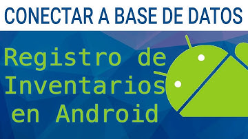 Conectar una app Android con base de datos