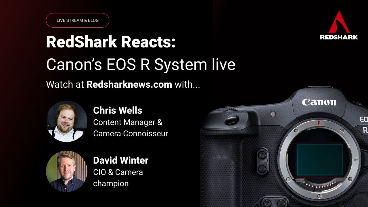Redshark RedShark Reacts: Canon’s EOS R System LIVE - YouTube